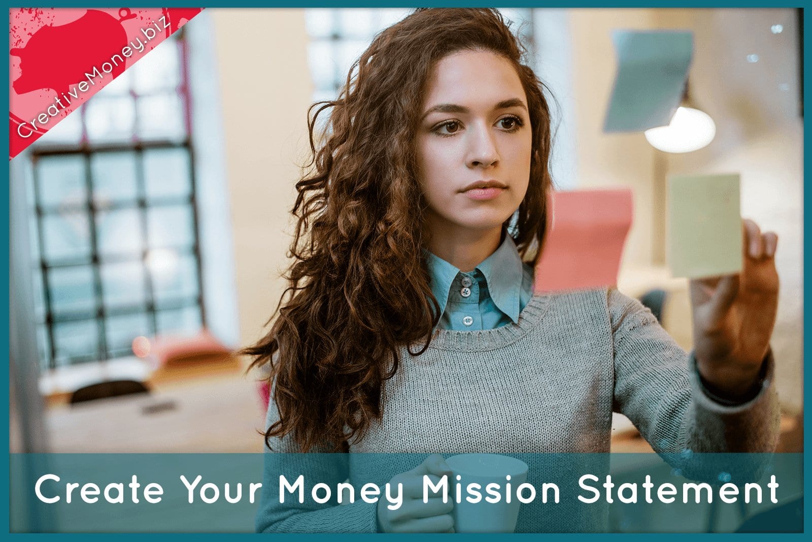 Create Your Money Mission Statement